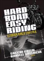 Hard Road, Easy Riding