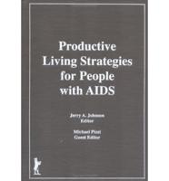 Productive Living Strategies for People With AIDS