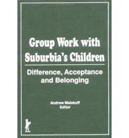 Group Work With Suburbia's Children