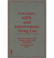 Cocaine, AIDS, and Intravenous Drug Use