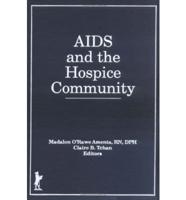AIDS and the Hospice Community