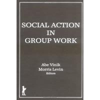 Social Action in Group Work