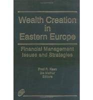Wealth Creation in Eastern Europe