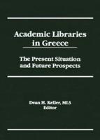 Academic Libraries in Greece