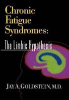 Chronic Fatigue Syndromes : The Limbic Hypothesis