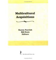 Multicultural Acquisitions