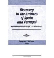 Discovery in the Archives of Spain and Portugal