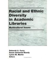 Racial and Ethnic Diversity in Academic Libraries