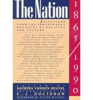 The Nation, 1865-1990