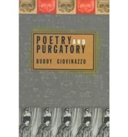 Poetry and Purgatory