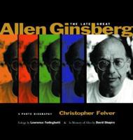 The Late Great Allen Ginsberg