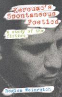 Kerouac's Spontaneous Poetics