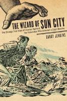 The Wizard of Sun City