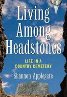 Living Among Headstones
