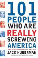101 People Who Are Really Screwing America
