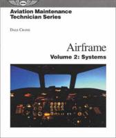 Aviation Maintenance Technician Series: Airframe