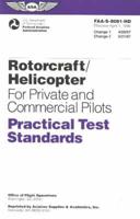 Rotorcraft/Helicopter for Private and Commercial Pilots Practical Test Standards