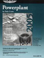 Powerplant Test Guide 2005