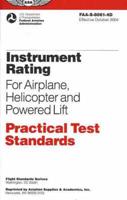 Instrument Rating for Airplane, Helicopter & Powered Lift
