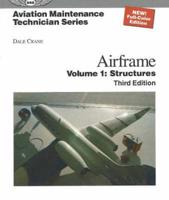 Aviation Maintenance Technician: Airframe
