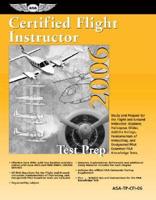 Certified Flight Instructor Test Prep 2006