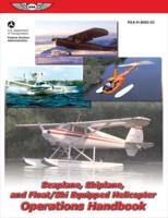 Seaplane, Skiplane, and Float/ski Equipped Helicopter Operations Handbook