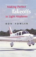 Making Perfect Takeoffs in Light Airplanes