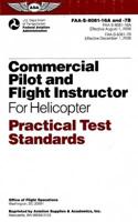 Commercial Pilot and Flight Instructor for Helicopter Practical Test Standards