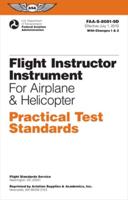 Flight Instructor Instrument Practical Test Standards for Airplane & Helicopter