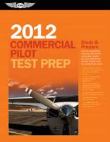 Commercial Pilot Test Prep 2012