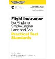 Flight Instructor Practical Test Standards for Airplane, Single-Engine Land and Sea
