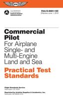 Commercial Pilot Practical Test Standards for Airplane Single- And Multi-Engine Land and Sea
