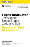 Flight Instructor Practical Test Standards for Airplane Single-Engine Land and Sea