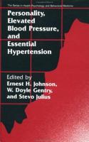 Personality, Elevated Blood Pressure, and Essential Hypertension