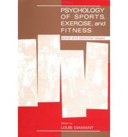 Psychology of Sports, Exercise, and Fitness