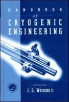 Handbook of Cryogenic Engineering
