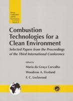 Combustion Technologies for a Clean Environment