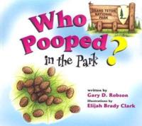 Who Pooped in the Park?. Grand Teton National Park