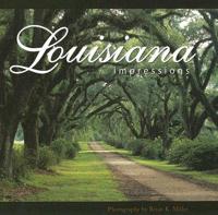 Louisiana Impressions