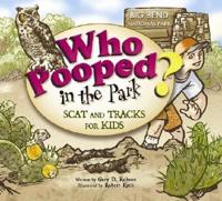 Who Pooped in the Park?. Big Bend National Park