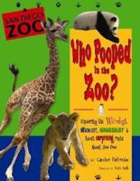 Who Pooped in the Zoo?, San Diego Zoo