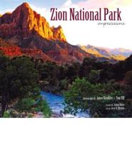 Zion National Park: Impressions