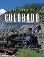 Railroads of Colorado