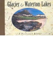 Glacier & Waterton Lakes National Parks