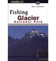 Fishing Glacier