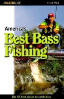 America's Best Bass Fishing