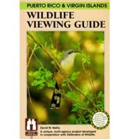 Puerto Rico and Virgin Islands Wildlife Viewing Guide