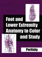 Foot and Lower Extremity Anatomy to Color and Study