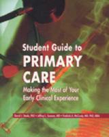 Student Guide to Primary Care