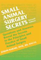 Small Animal Surgery Secrets